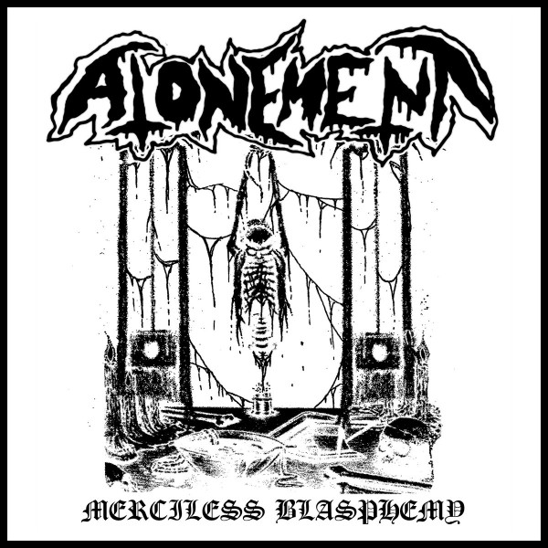 Atonement ‎– Merciless Blasphemy, CD