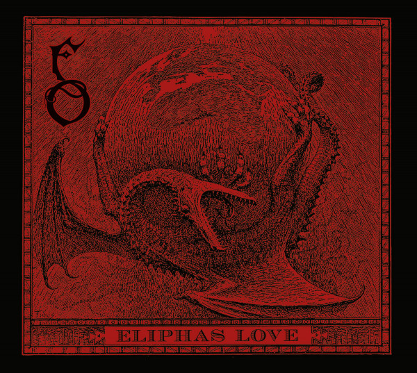 [订购] Funeral Oration ‎– Eliphas Love, CD [预付款1|109]