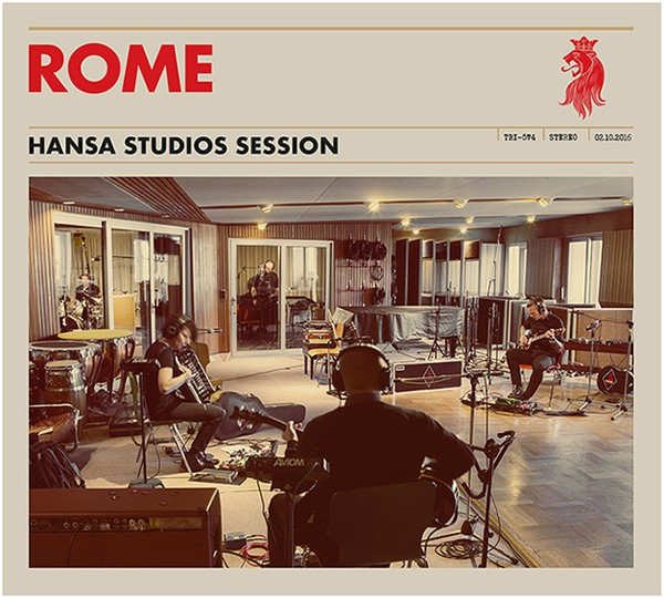 Rome – Hansa Studios Session, CD