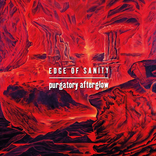 [订购] Edge Of Sanity ‎– Purgatory Afterglow, 2xCD [预付款1|149]