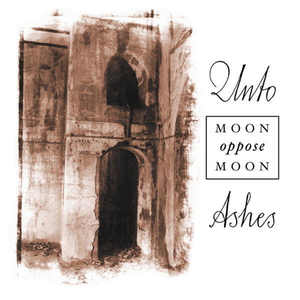 [订购] Unto Ashes ‎– Moon Oppose Moon, CD [预付款1|119]