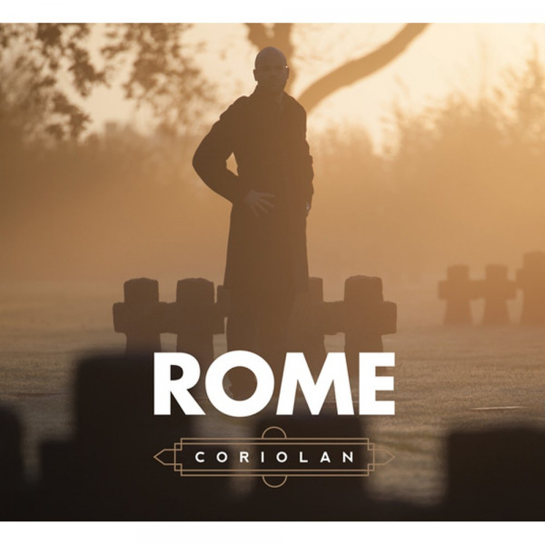 Rome ‎– Coriolan, CD