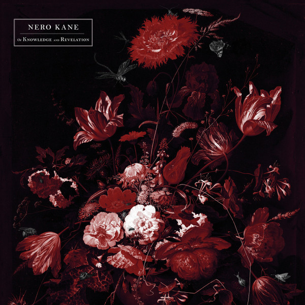 Nero Kane ‎– Of Knowledge and Revelation, CD