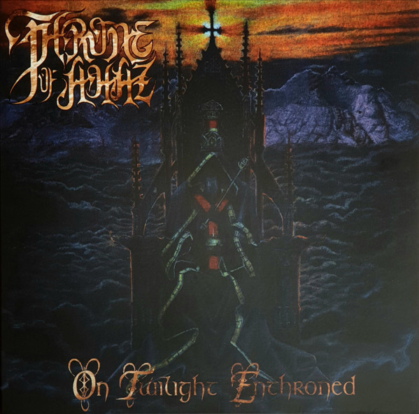 Throne Of Ahaz – On Twilight Enthroned, CD
