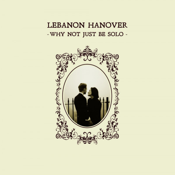 Lebanon Hanover ‎– Why Not Just Be Solo, LP (黑色)