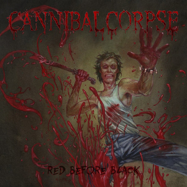 [订购] Cannibal Corpse ‎– Red Before Black, CD [预付款1|109]
