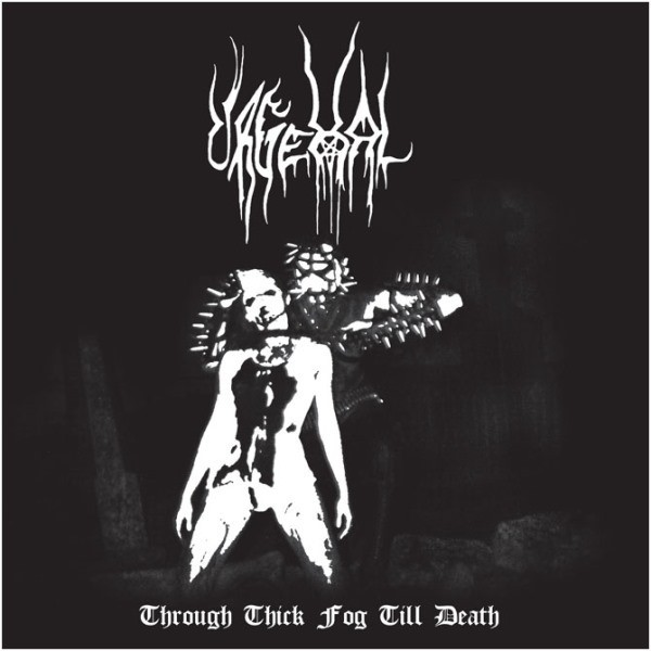 Urgehal – Through Thick Fog Till Death, LP