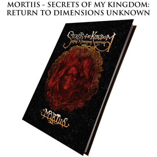 [订购] MORTIIS: SECRETS OF MY KINGDOM: RETURN TO DIMENSIONS UNKNOWN, 英文书 [预付款1|279]