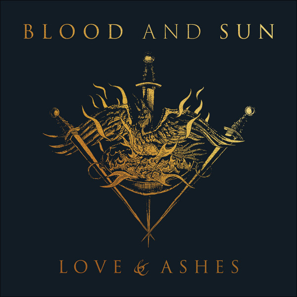 Blood And Sun ‎– Love & Ashes, CD