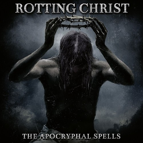 [订购] Rotting Christ – The Apocryphal Spells, 2xCD [预付款1|139]