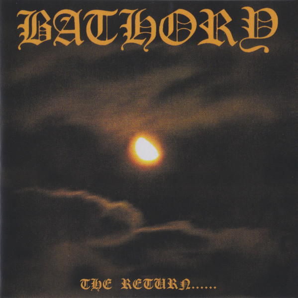 [订购] Bathory – The Return......, CD [预付款1|109]