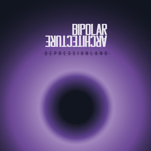 Bipolar Architecture – Depressionland, CD