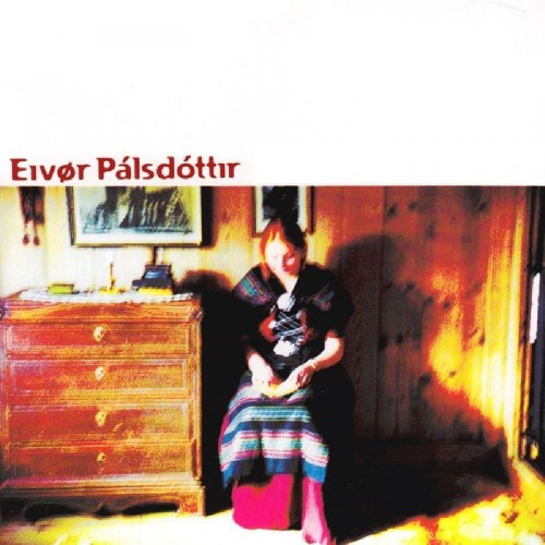 [订购] Eivor ‎– Eivor Palsdottir, CD [预付款1|119]