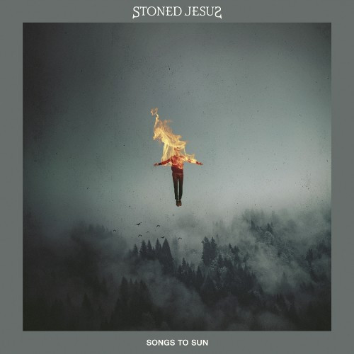 [订购] Stoned Jesus – Songs To Sun, CD [预付款1|99]
