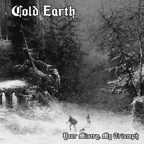 [订购] Cold Earth – Your Misery, My Triumph, LP (银色) [预付款1|199]