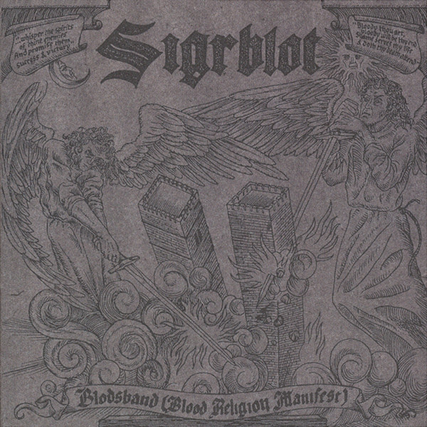 Sigrblot ‎– Blodsband (Blood Religion Manifest)