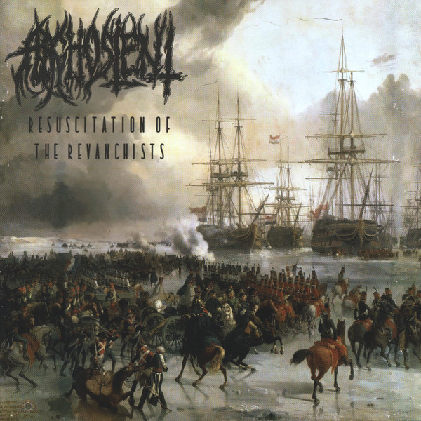 [订购] ARGHOSLENT – Resuscitation Of The Revanchists, CD