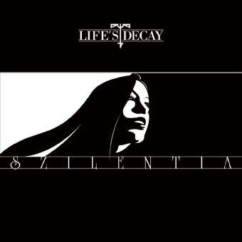 Life's Decay ‎– Szilentia, CD