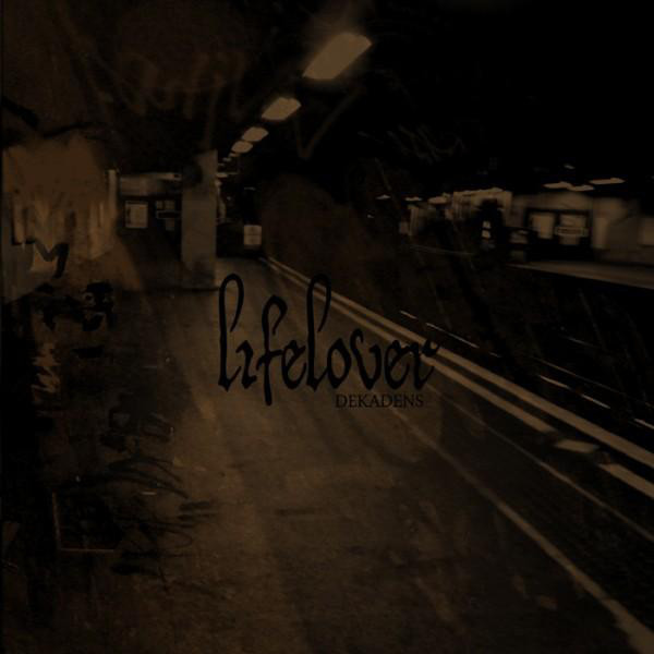 [订购] Lifelover ‎– Dekadens, CD [预付款1|99]