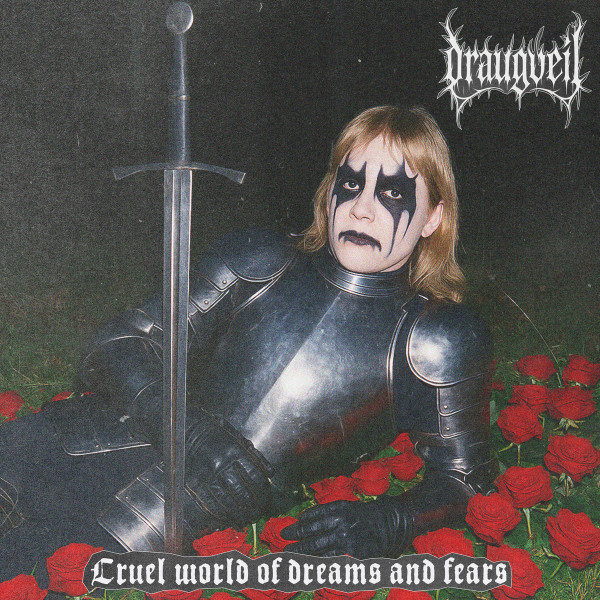 Draugveil – Cruel World Of Dreams And Fears, CD