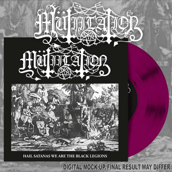 [订购] Mutiilation ‎– Hail Satanas We Are The Black Legions, 7寸胶 (紫色) [预付款1|99]