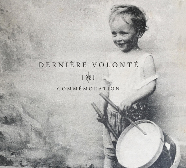 Derniere Volonte ‎– Commémoration, 2xLP + 7寸