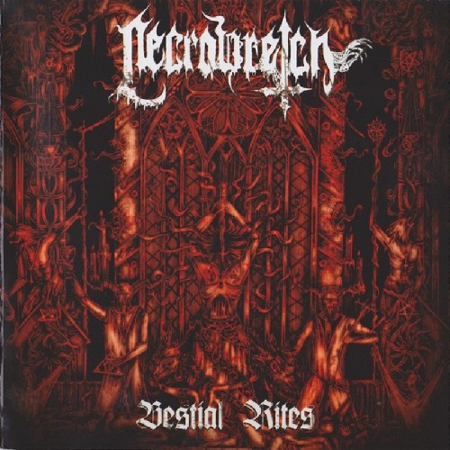 [订购] Necrowretch ‎– Bestial Rites, CD [预付款1|99]