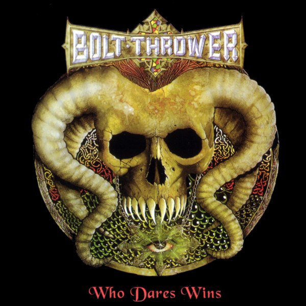 Bolt Thrower ‎– Who Dares Wins, CD