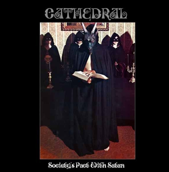 [订购] CATHEDRAL – SOCIETY’S PACT WITH SATAN, LP (黑色) [预付款1|199]