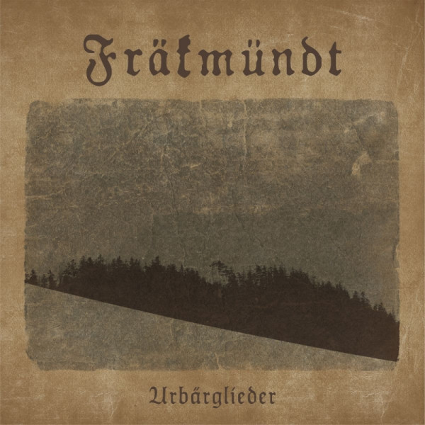 [订购] Frakmundt - Urbärglieder, CD [预付款1|109]