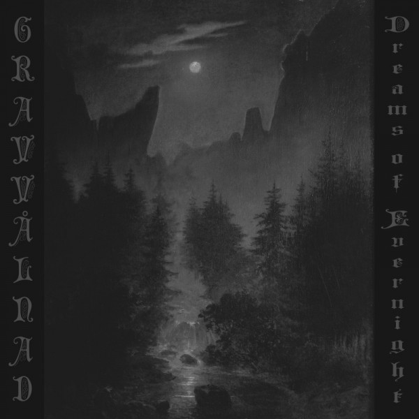 [订购] Gravvålnad – Dreams of Evernight, CD [预付款1|109]