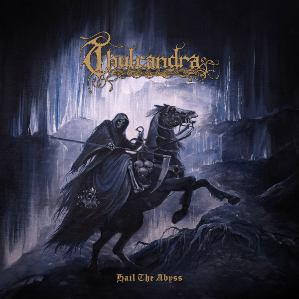 [订购] Thulcandra ‎– Hail The Abyss, CD [预付款1|129]