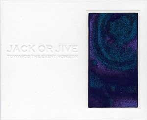 Jack Or Jive ‎– Towards The Event Horizon, CD