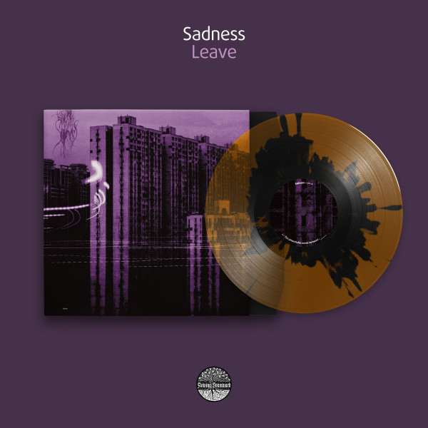 Sadness ‎– Leave, 2xLP (透明橙黑喷溅)