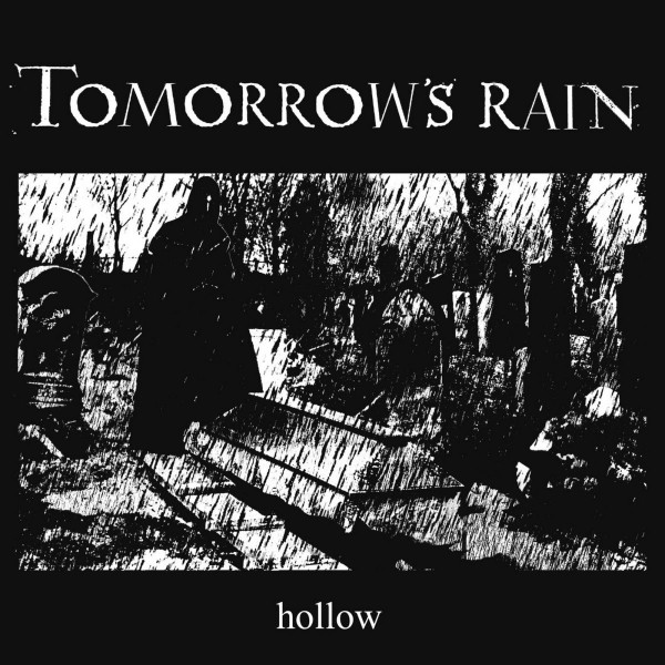 Tomorrow's Rain ‎– Hollow, CD