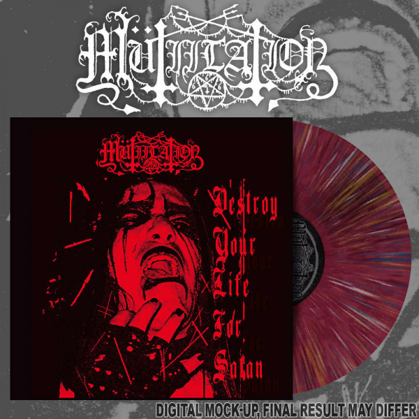 [订购] MUTlILATlON – Destroy Your Life For Satan, 10寸胶 (红喷溅) [预付款1|159]