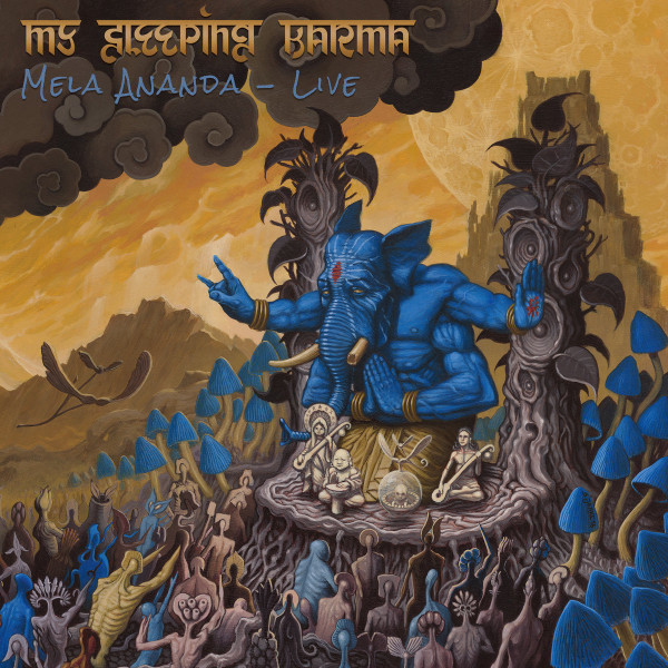 My Sleeping Karma – Mela Ananda (Live), CD + DVD