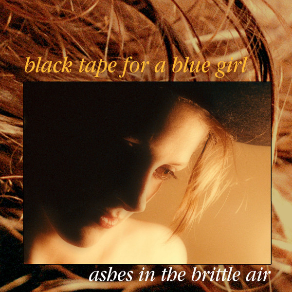 Black tape for a blue girl ‎– Ashes In The Brittle Air, 2xCD