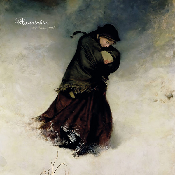 Nostalghia ‎– The Last Path, CD