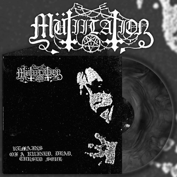 Mutiilation – Remains Of A Ruined, Dead, Cursed Soul, LP (Black Galaxy)