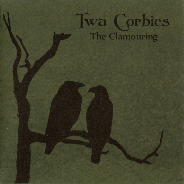 Twa Corbies – The Clamouring, LP (黑色)