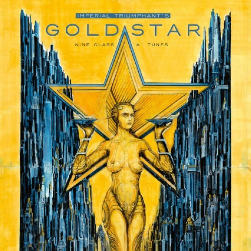 [订购] Imperial Triumphant ‎– Goldstar, CD [预付款1|129]