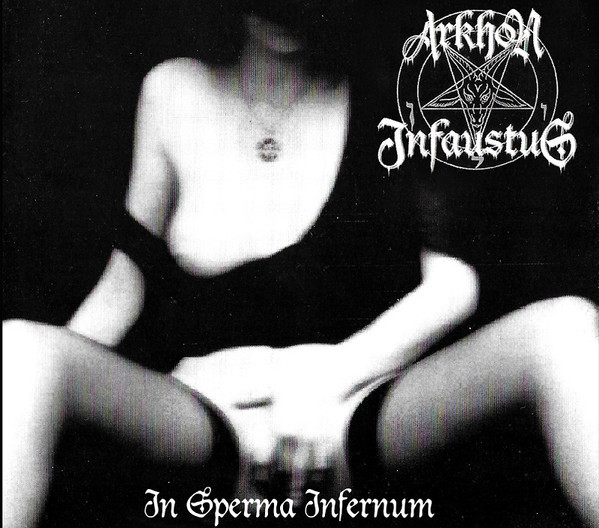 Arkhon Infaustus – In Sperma Infernum, CD