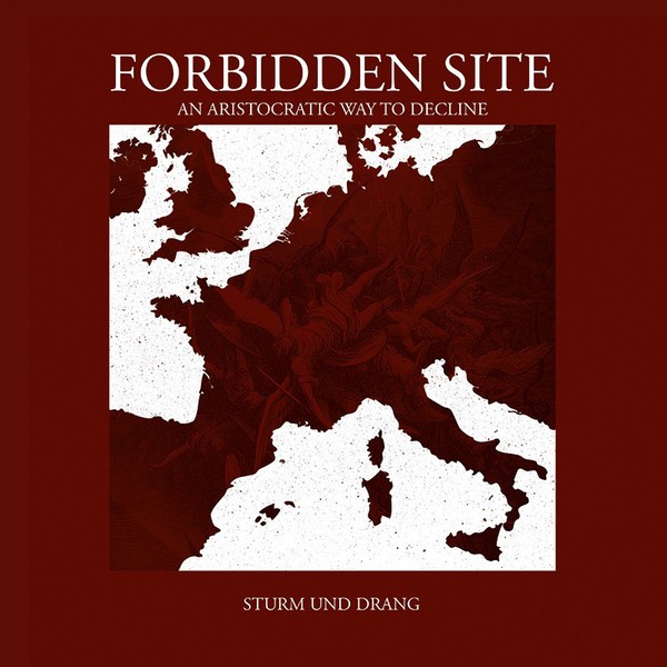 Forbidden Site ‎– Sturm Und Drang