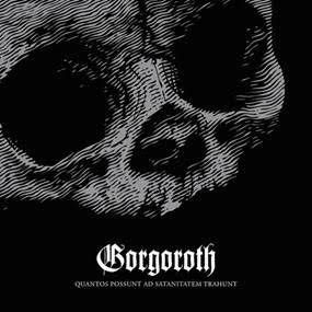 Gorgoroth ‎– Quantos Possunt Ad Satanitatem Trahunt, CD