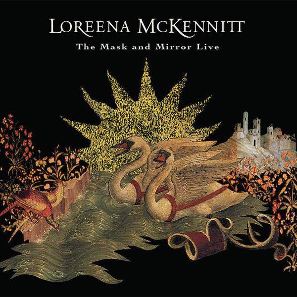 [订购] Loreena McKennitt ‎– The Mask And Mirror Live, CD