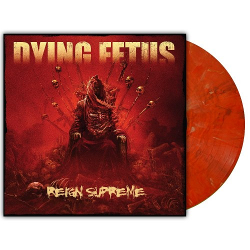 [订购] Dying Fetus – Reign Supreme, LP (红烟雾) [预付款1|199]