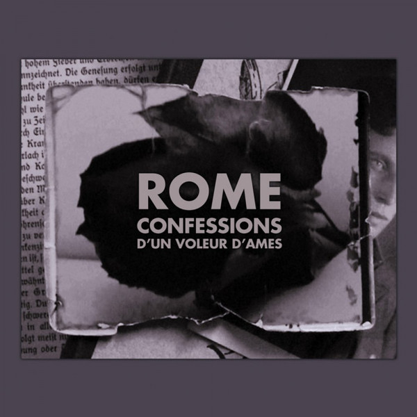 Rome ‎– Confessions D'Un Voleur D'Ames, CD